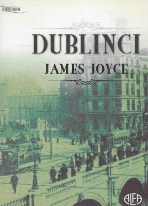 James Joyce: Dublinci