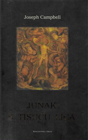 Joseph Campbell: Junak s tisuću lica