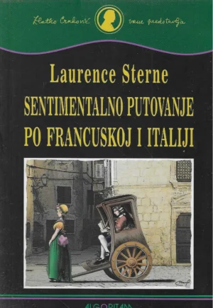 Laurence Sterne: Sentimentalno putovanje po Francuskoj i Italiji