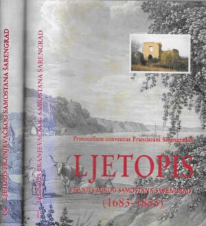 Ljetopis franjevačkog samostana Šarengrad 1-2