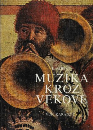 Luciano Alberti: Muzika kroz vekove