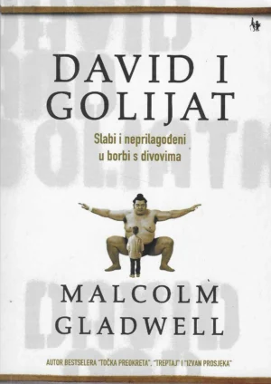 Malcolm Gladwell: David i Golijat