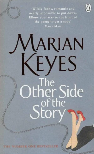 Marian Keyes: The Other Side of the Story