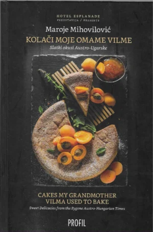 Maroje Mihovilović: Kolači moje omame Vilme