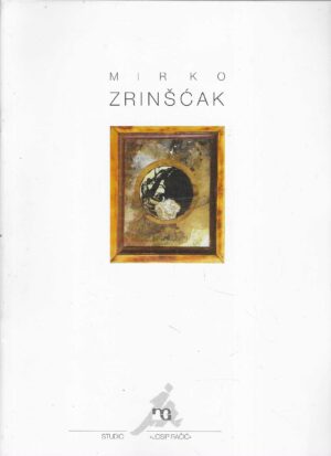 Mirko Zrinšćak: We are cosmic series 1990.-1994. - Katalog