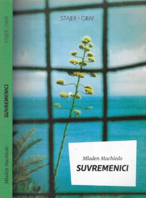 Mladen Machiedo: Suvremenici