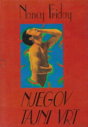 Nancy Friday: Njegov tajni vrt