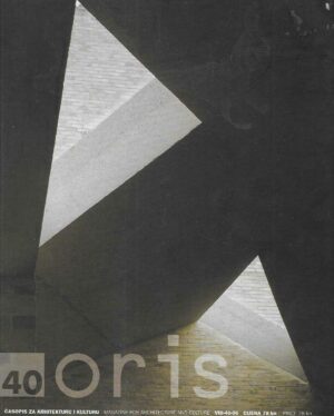 Oris, Časopis za arhitekturu i kulturu, br. 40, 2006.
