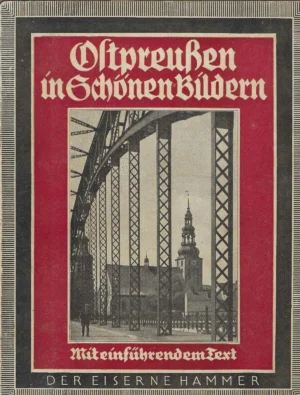 Ostpreußen in schönen Bildern
