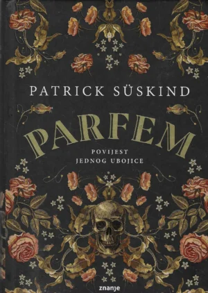 Patrick Süskind: Parfem