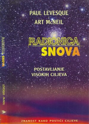 Paul Levesque i Art McNeil: Radionica snova