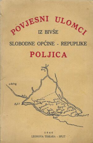 Povijesni ulomci iz bivše slobodne općine - Republike Poljica