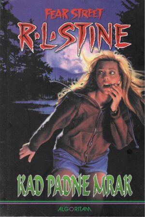 R. L. Stine: Fear Street: Kad padne mrak