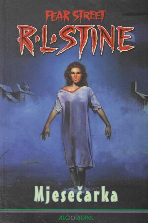 R. L. Stine: Fear Street: Mjesečarka