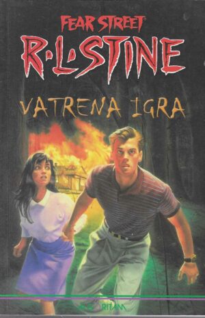 R. L. Stine: Fear Street: Vatrena igra