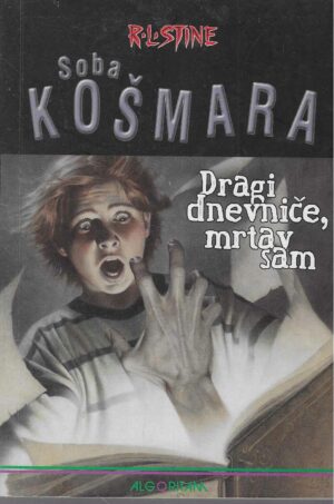 R. L. Stine: Soba košmara: Dragi dnevniče, mrtav sam