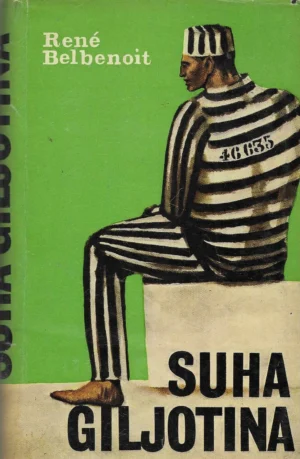 René Belbenoît: Suha giljotina