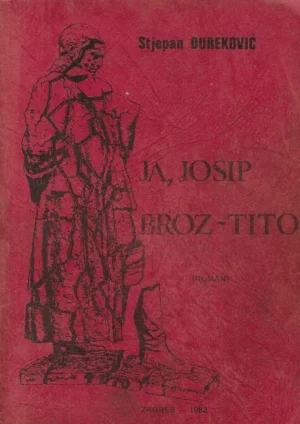 Stjepan Đureković: Ja, Josip Broz-Tito