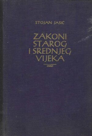 Stojan Jasić: Zakoni starog i srednjeg vijeka knjige