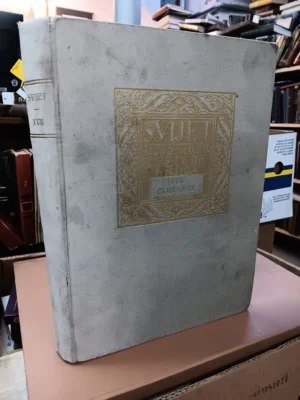 Svijet: Ilustrovani tjednik - Knjiga XVII (Godina IX)