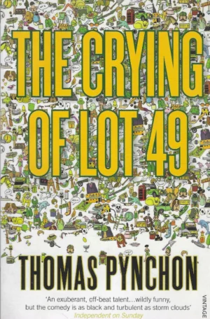 Thomas Pynchon: The Crying of Lot 49
