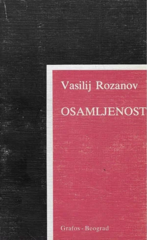 Vasilij Rozanov: Osamljenosti