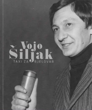 Vojo Šiljak: Taxi za Bjelovar