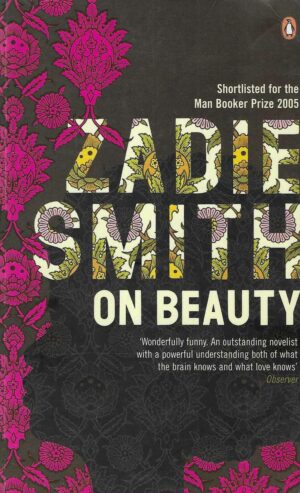 Zadie Smith: On Beauty