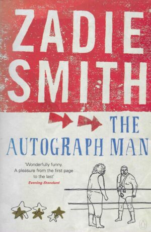 Zadie Smith: The Autograph Man