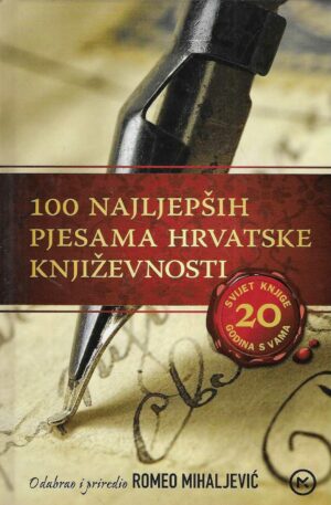 100 najljepših pjesama hrvatske književnosti