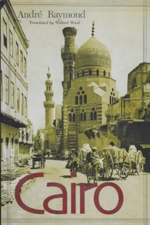 André Raymond: Cairo