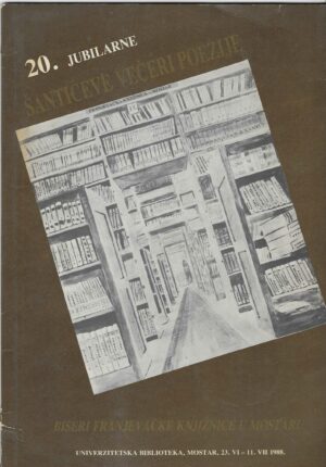 Biseri franjevačke knjižnice u Mostaru: 20. jubilarne Šantićeve večeri poezije