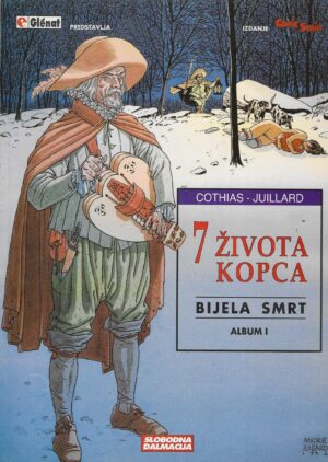 Cothias, Juillard: 7 života kopca - Bijela smrt, album 1