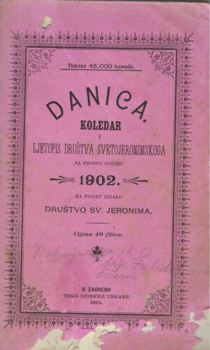 Danica - Koledar i ljetopis Društva svetojeronimskoga za prostu godinu 1902.