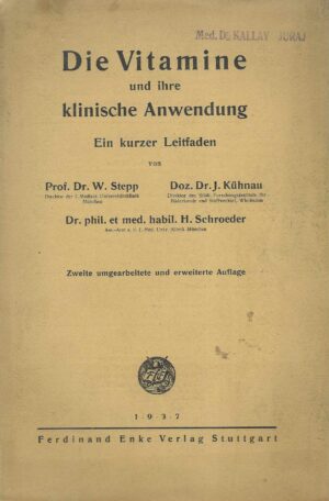 Die Vitamine und ihre klinische Anwendung
