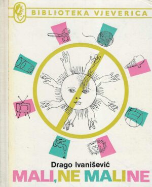 Drago Ivanišević: Mali, ne maline