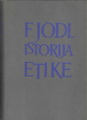 Friedrich Jodl: Istorija etike - druga knjiga