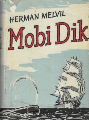 Herman Melville: Moby Dick