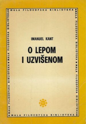 Immanuel Kant: O lepom i uzvišenom