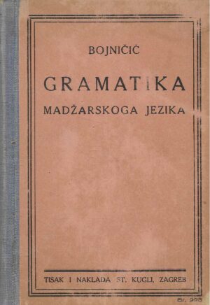 Ivan Bojničić: Gramatika madžarskoga jezika