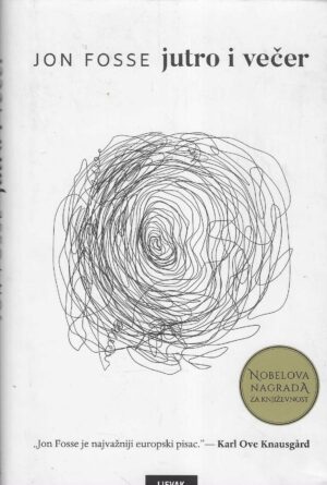 Jon Fosse: Jutro i večer