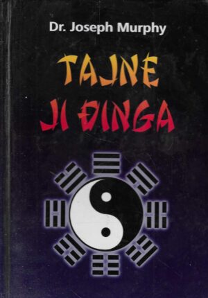 Joseph Murphy: Tajne Ji Đinga