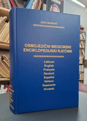 Jozo Marević: Osmojezični medicinski enciklopedijski rječnik