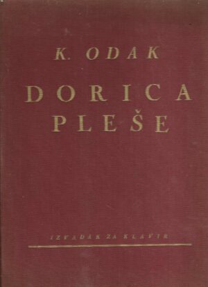 Krsto Odak: Dorica Pleše