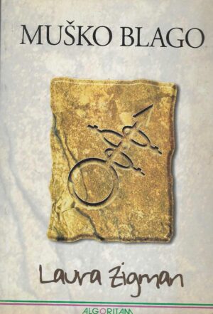 Laura Zigman: Muško blago