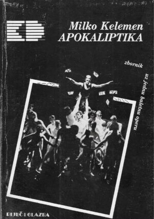 Milko Kelemen: Apokaliptika