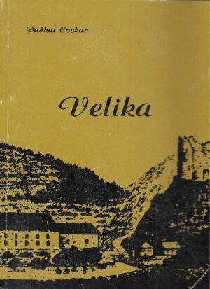 Paškal Cvekan: Velika