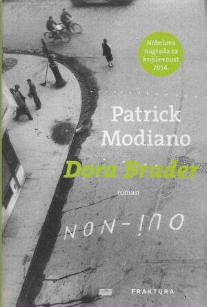 Patrick Modiano: Dora Bruder