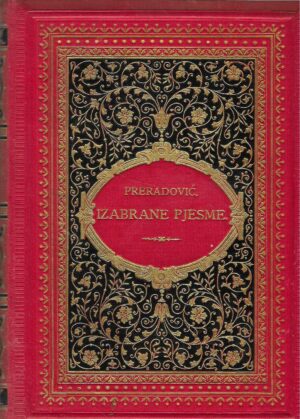 Petar Preradović: Izabrane pjesme
