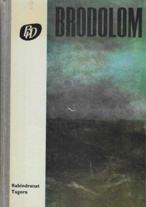 Rabindranath Tagore: Brodolom